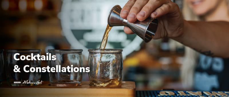 Cocktails & Constellations (Oct 8)